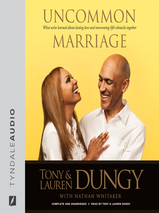 Title details for Uncommon Marriage by Tony Dungy - Wait list